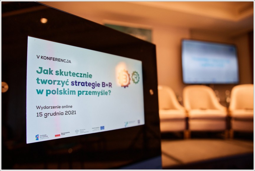 Konferencja B+R 2021 – „Jak skutecznie tworzyć strategie B+R w polskim przemyśle?” – podsumowanie