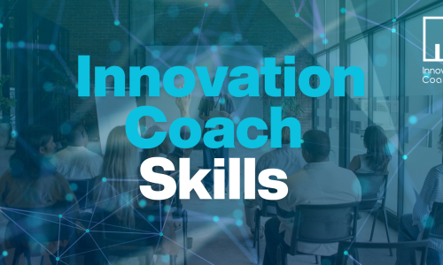 Innovation Coach Skills